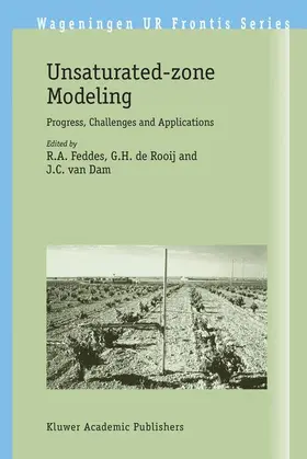 Feddes / Dam / Rooij |  Unsaturated-zone Modeling | Buch |  Sack Fachmedien