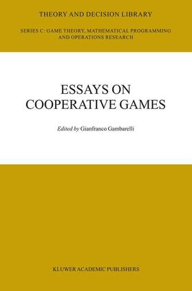 Gambarelli |  Essay in Cooperative Games | Buch |  Sack Fachmedien
