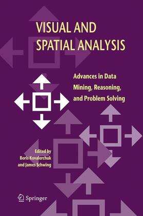 Schwing / Kovalerchuk |  Visual and Spatial Analysis | Buch |  Sack Fachmedien