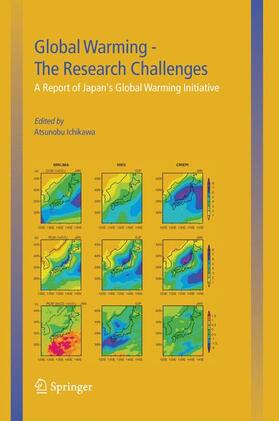 Ichikawa |  Global Warming ¿ The Research Challenges | Buch |  Sack Fachmedien