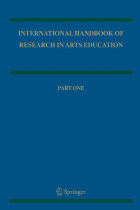 Bresler |  International Handbook of Research in Arts Education | Buch |  Sack Fachmedien