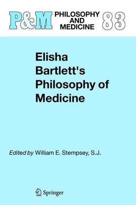 Stempsey |  Elisha Bartlett's Philosophy of Medicine | Buch |  Sack Fachmedien