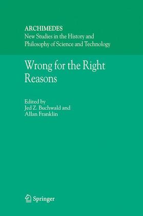 Buchwald / Franklin |  Wrong for the Right Reasons | Buch |  Sack Fachmedien