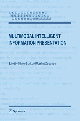 Zancanaro / Stock |  Multimodal Intelligent Information Presentation | Buch |  Sack Fachmedien