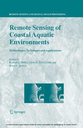 Miller / Del Castillo / McKee |  Remote Sensing of Coastal Aquatic Environments | eBook | Sack Fachmedien