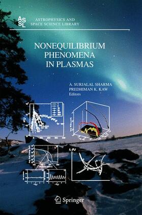 Sharma / Kaw |  Nonequilibrium Phenomena in Plasmas | Buch |  Sack Fachmedien