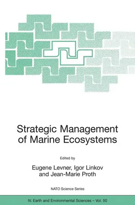 Levner / Proth / Linkov |  Strategic Management of Marine Ecosystems | Buch |  Sack Fachmedien