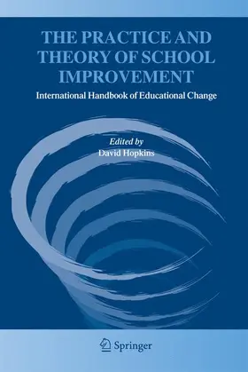 Hopkins |  The Practice and Theory of School Improvement | Buch |  Sack Fachmedien