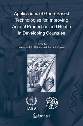 Viljoen / Makkar |  Applications of Gene-Based Technologies for Improving Animal Production and Health in Developing Countries | Buch |  Sack Fachmedien