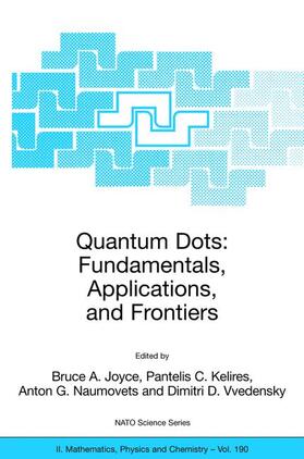 Joyce / Vvedensky / Kelires |  Quantum Dots: Fundamentals, Applications, and Frontiers | Buch |  Sack Fachmedien