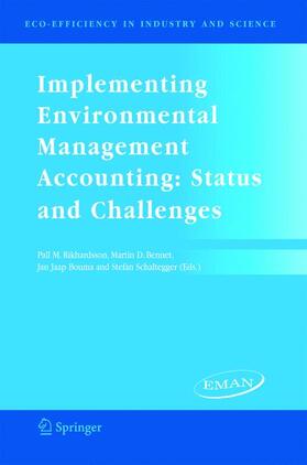 Rikhardsson / Bennett / Bouma |  Implementing Environmental Management Accounting: Status and Challenges | Buch |  Sack Fachmedien