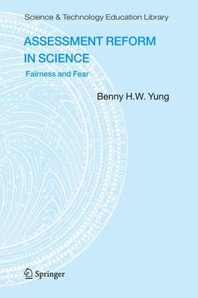 Yung |  Assessment Reform in Science | Buch |  Sack Fachmedien