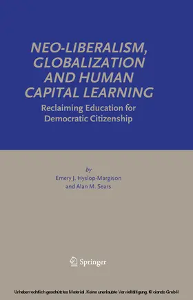 Hyslop-Margison / Sears |  Neo-Liberalism, Globalization and Human Capital Learning | eBook | Sack Fachmedien