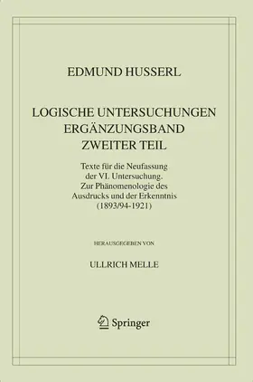 Husserl / Melle | Logische Untersuchungen. Ergänzungsband. Zweiter Teil. | E-Book | sack.de