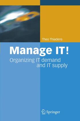 Thiadens |  Manage IT! | eBook | Sack Fachmedien