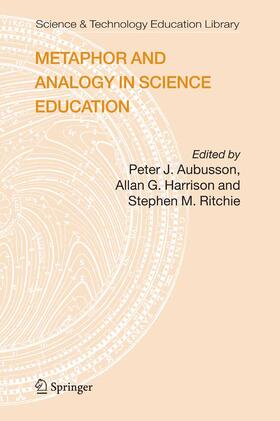 Aubusson / Harrison / Ritchie |  Metaphor and Analogy in Science Education | eBook | Sack Fachmedien