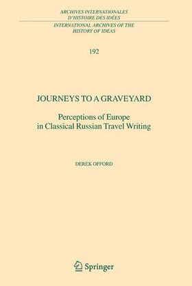 Offord |  Journeys to a Graveyard | Buch |  Sack Fachmedien