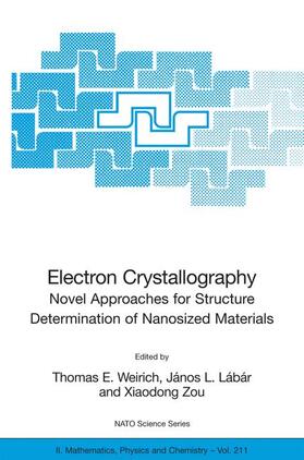 Weirich / Zou / Lábár |  Electron Crystallography | Buch |  Sack Fachmedien