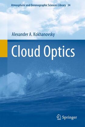 Kokhanovsky |  Cloud Optics | Buch |  Sack Fachmedien