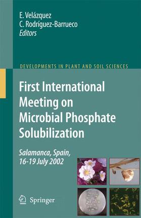 Rodriguez-Barrueco / Velazquez |  First International Meeting on Microbial Phosphate Solubilization | Buch |  Sack Fachmedien