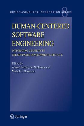 Seffah / Desmarais / Gulliksen |  Human-Centered Software Engineering - Integrating Usability in the Software Development Lifecycle | Buch |  Sack Fachmedien