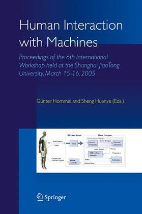 Hommel / Huanye |  Human Interaction with Machines | Buch |  Sack Fachmedien