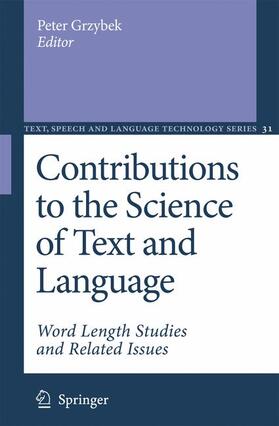 Grzybek |  Contributions to the Science of Text and Language | Buch |  Sack Fachmedien