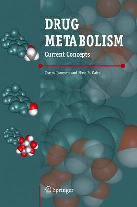 Caira / Ionescu |  Drug Metabolism | Buch |  Sack Fachmedien