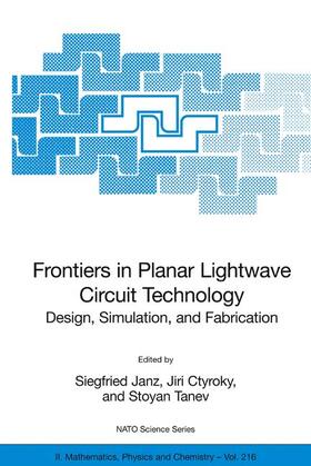 Janz / Ctyroky / Tanev |  Frontiers in Planar LightWave Circuit Technology | Buch |  Sack Fachmedien