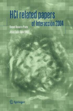 Navarro-Prieto / Lorés-Vidal |  Hci Related Papers of Interacción 2004 | Buch |  Sack Fachmedien