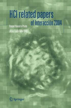 Navarro-Prieto / Lorés-Vidal |  HCI related papers of Interacción 2004 | eBook | Sack Fachmedien