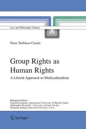 Torbisco Casals | Group Rights as Human Rights | Buch | 978-1-4020-4208-9 | sack.de