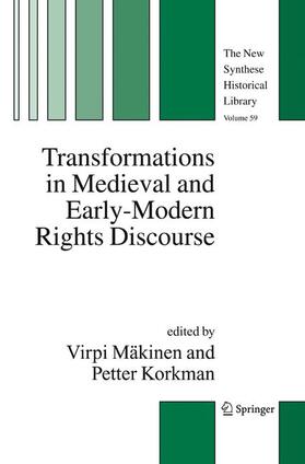 Mäkinen / Korkman |  Transformations in Medieval and Early-Modern Rights Discourse | Buch |  Sack Fachmedien
