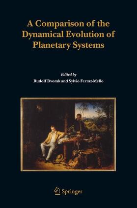 Dvorak / Ferraz-Mello |  A Comparison of the Dynamical Evolution of Planetary Systems | Buch |  Sack Fachmedien