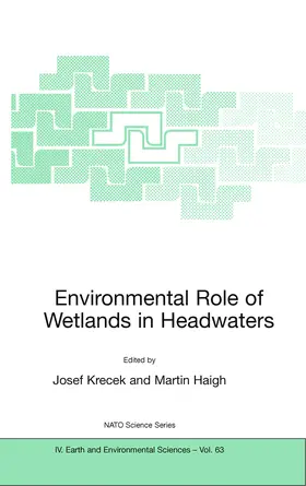 Krecek / Haigh |  Environmental Role of Wetlands in Headwaters | eBook | Sack Fachmedien