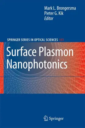 Kik / Brongersma |  Surface Plasmon Nanophotonics | Buch |  Sack Fachmedien