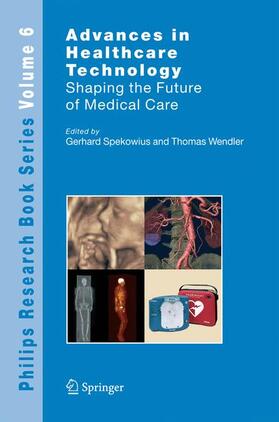 Wendler / Spekowius |  Advances in Healthcare Technology | Buch |  Sack Fachmedien