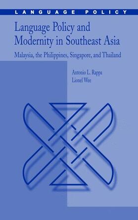 Wee Hock An / Rappa |  Language Policy and Modernity in Southeast Asia | Buch |  Sack Fachmedien