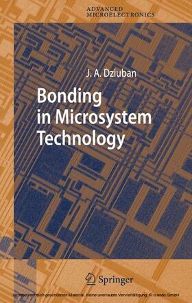 Dziuban |  Bonding in Microsystem Technology | eBook | Sack Fachmedien