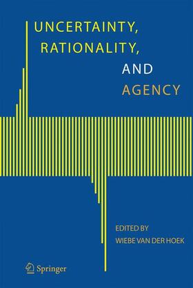 Hoek |  Uncertainty, Rationality, and Agency | Buch |  Sack Fachmedien