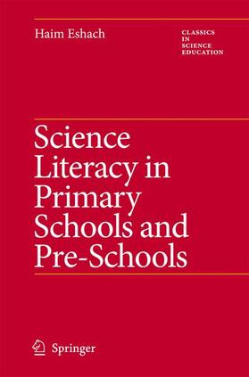 Eshach |  Science Literacy in Primary Schools and Pre-Schools | Buch |  Sack Fachmedien