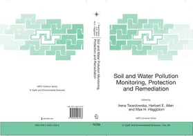 Twardowska / Allen / Häggblom |  Soil and Water Pollution Monitoring, Protection and Remediation | eBook | Sack Fachmedien