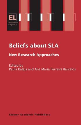 Ferreira Barcelos / Kalaja |  Beliefs About SLA | Buch |  Sack Fachmedien