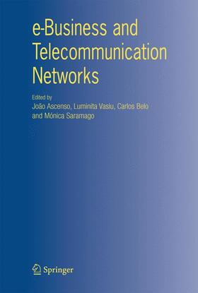 Ascenso / Vasiu / Belo |  E-Business and Telecommunication Networks | Buch |  Sack Fachmedien