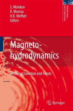 Molokov / Moreau / Moffatt |  Magnetohydrodynamics | Buch |  Sack Fachmedien