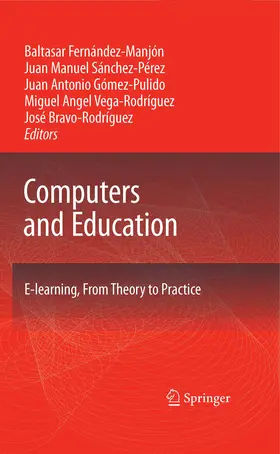 Fernández-Manjón / Sánchez-Pérez / Gómez-Pulido |  Computers and Education | eBook | Sack Fachmedien