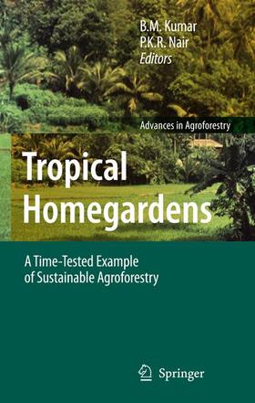 Kumar / Nair |  Tropical Homegardens | Buch |  Sack Fachmedien