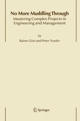 Züst / Troxler |  No More Muddling Through | Buch |  Sack Fachmedien