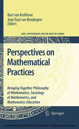 van Kerkhove / van bendegem | Perspectives on Mathematical Practices | E-Book | sack.de