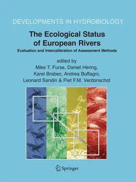 Furse / Hering / Verdonschot |  The Ecological Status of European Rivers: Evaluation and Intercalibration of Assessment Methods | Buch |  Sack Fachmedien